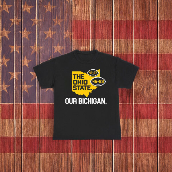 The Ohio State Our Bichigan Shirt